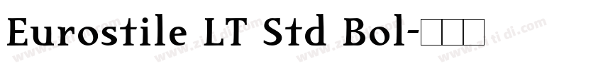 Eurostile LT Std Bol字体转换